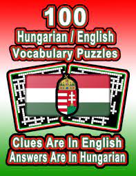 With these 10 sites, you can find free easy crosswords to print, puzzles, and other resources to keep you bus. 100 Hungarian English Vocabulary Puzzles Learn Hungarian By Doing Fun Puzzles 100 8 5 X 11 Crossword Puzzles With Clues In English Answers In Hungarian On Target Puzzles Publishing On Target 9798664010404 Amazon Com Books