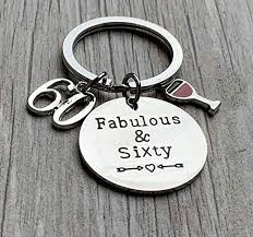 Seuss is sure to make her laugh out loud. Amazon Com 60th Birthday Keychain Fabulous And Sixty Key Ring 60th Birthday Gifts For Women 60th Bday Gifts For Her Handmade