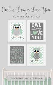 Baby Boy Nursery Art Mint Gray Owl Always Love You Baby I Ll Love You Forever Wall Art Owl Nursery Decor Owl Nursery Boy Owl Nursery Art