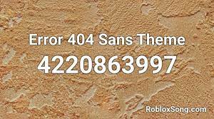Here are roblox music code for sans theme (undertale) roblox id. Error 404 Sans Theme Roblox Id Roblox Music Codes