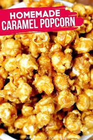 A Super Simple Recipe For Homemade Caramel Popcorn No Special Equipment Like Candy Thermomters Or Caramel Popcorn Popcorn Recipes Easy Caramel Corn Recipes