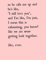 Theyallhateus Taylor Swift Lyrics Getting Back Together Quotes Together Lyrics