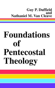Pdf Download Foundations Of Pentecostal Theology By Guy P Duffield Full Ebook Theology Books Theology Pentecostal