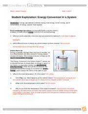 We would like to show you a description here but the site won't allow us. Gizmo Energy Conversions Name Jackie Rosales Date Student Exploration Energy Conversion In A System Vocabulary Energy Gravitational Potential Energy Course Hero