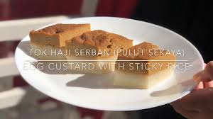 Pulut sekaya merupakan kuih tradisi yang berasal dari kelantan. Tok Haji Serban Pulut Sekaya Pulut Sekaya Telur L Egg Custard With Sticky Rice Youtube