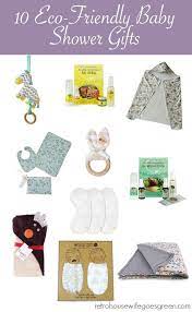 10 Eco Friendly Baby Shower Gifts Eco Friendlyproducts Eco Friendly Baby Shower Eco Friendly Baby Best Baby Shower Gifts