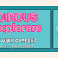 Circus Explorers event image