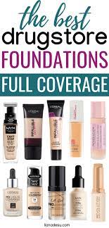 The Best Full Coverage Drugstore Foundations To Try In 2019 Find Your Perfec Full Coverage Drugstore Foundation Best Drugstore Foundation Drugstore Foundation