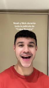 Culpa Nuestra: El Amor entre Noah y Nick