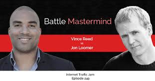 Jon Loomer Vs Vince Reed Battle Mastermind