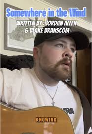 "Somewhere in the Wind" : co-written with @Jordan Allen I've known Jordan  for a few years now and following his journey in music has been very  exciting! Not only does he have a killer voice and write ...