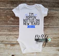 New Years Baby Poppin Bottles Holiday Onesie Christmas Baby Clothes New Years Baby Bodysuits Baby Christmas Outfit Funny Baby Clothes Cute Baby Onesies