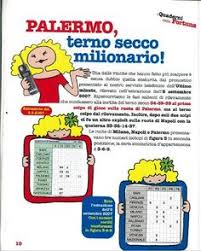 «la signora, che giocava per la prima volta, avrebbe dovuto giocare sulla ruota dei morti, quella di bari, la data del decesso. Gioco Del Lotto
