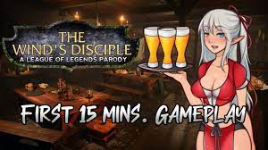 NSFW, 18+] First 15mins. Gameplay | The Wind's Disciple (League of Legends  Parody) - YouTube