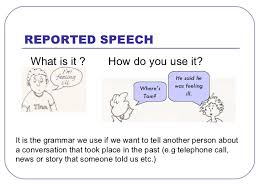 Check spelling or type a new query. Pengertian Rumus Dan Contoh Kalimat Reported Speech