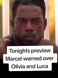Love Island 2025: Marcel's Warning About Olivia and Luca