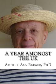 Amazon.co.uk: Arthur Asa Berger: books, biography, latest update
