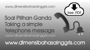Bagaimanapun, pertanyaan tentang akuntabilitas akan tetap ada. Soal Pg Taking And Leaving Simple Telephone Message Dimensi Bahasa Inggris