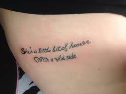 Since 2017, kim and the new wildside have been forging their own path, with the help of tattoo artists corey beam, dani shenk, and. She S A Little Bit Of Heaven With A Wild Side Small Tattoos Tattoo Quotes Tattoos