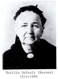 Matilda DeVault Reeves (1814-1896)
