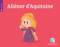 Nous savons que beaucoup nous dirons que ce n'est pas réalisable durant cette crise sanitaire. Alienor D Aquitaine Quelle Histoire French Edition Patricia Crete Bruno Wennagel Mathieu Ferret 9782371040786 Amazon Com Books