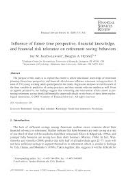International applicants without passport may submit birth certificate or personal identity card snhu offers certificates at both the undergraduate and. Pdf Influence Of Future Time Perspective Financial Knowledge And Financial Risk Tolerance On Retirement Saving Behaviors