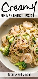 Easy Creamy Shrimp And Broccoli Pasta In 2020 Mussels Recipe Shrimp And Broccoli Salmon Pasta Recipes