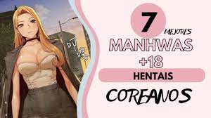 Los 7 MEJORES Manhwas +18 (HENTAI COREANO) 