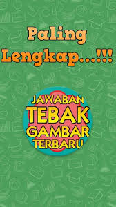 Jawaban untuk level selanjutnya bisa di cek di sini: Download Kunci Jawaban Tebak Gambar Terbaru Google Play Apps Arxmxnn6ixup Mobile9