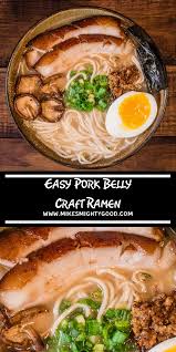Pork Belly Ramen Recipe Pork Belly Easy Pork Ramen Recipes Easy
