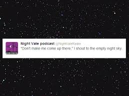 Quoting a transcript in your own post and wondering if you need to credit me as the source? Wtnv Quotes Google Search Google Quotes Search Nightvalequotes Welcome To Night Vale Night Vale Night Vale Quotes