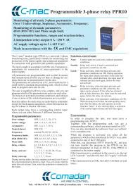 n the act of relaying something n electrical device such that current flowing through it in one circuit can switch on and off a current in a second circuit. Programmable 3 Phase Relay Ppr10 Comadan Pdf Catalogs Technical Documentation Brochure