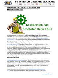 Definisi lain, kinerja karyawan adalah hasil dari proses pekerjaan tertentu secara terencana pada waktu dan tempat dari karyawan serta. Pengertian Atau Definisi Kesehatan Dan Keselamatan Kerja