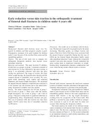 Jackie chan, john cena, pilou asbæk and others. Pdf Early Reduction Versus Skin Traction In The Orthopaedic Treatment Of Femoral Shaft Fractures In Children Under 6 Years Old