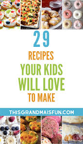 Not only do they get to open up a bag or box filled with food, but they also get a little piece of home. 29 Recipes Your Kids Will Love To Make Tgif This Grandma Is Fun