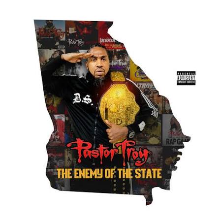 Enemy of the State - song and lyrics by Pastor Troy | Spotify