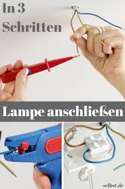 Lampe Anschliessen Anschliessen Lampe Lampen In 2020 Electronics Projects Diy Small Living Room Decor Diy