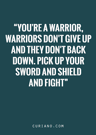 Women Warriors Life Quotes Quotes Warrior Quotes