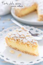 torta della nonna senza cottura ricetta velocissima e cremosa ricetta ricette ricette dolci dolci