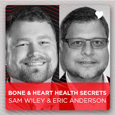 Bone & Heart Health Secrets