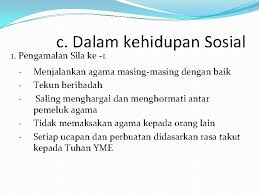 Hal tersebut merupakan wujud nyata dari sikap tidak memandang perbedaan agama, suku, dan. Bab I Panca Sila Sebagai Dasar Dan Idiologi