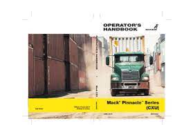 Jun 25, 2019 · i show you how to unlock your semi truck. Mack Pinnacle Series Cxu Manualzz