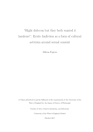 Slight dub-con but they both wanted it hardcore”: Erotic fanfiction as a  form of cultural activism around sexual consent