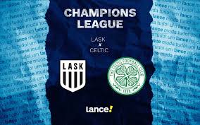 LASK x Celtic: onde assistir ao jogo da Champions League