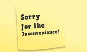 Where can i find sorry for inconvenience stock photos? Sorry For The Inconvenience Bw Primary Care