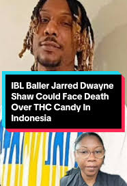 Jarred Dwayne Shaw's Arrest for THC Candies in Indonesia