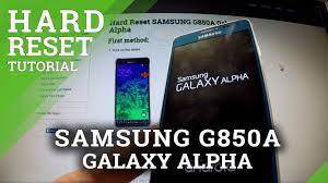 The company is known for its innovation — which, depending on your preferences, may even sur. Hard Reset Samsung G850f Galaxy Alpha How To Hardreset Info