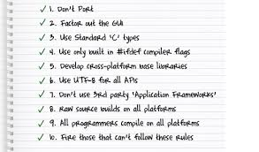 This shouldn't come as a surprise. Brian S 10 Rules For How To Write Cross Platform Code