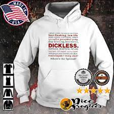 Dickless hopeless heartless fat-ass where's the tylenol shirt, hoodie,  sweatshirt and tank top