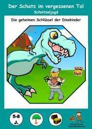 Dinosaurier Schnitzeljagd Der Schatz Im Vergessenen Tal Schnitzeljagd Dinosaurier Ratsel Schnitzeljagd Kinder